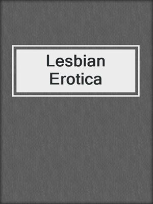 cover image of Lesbian Erotica