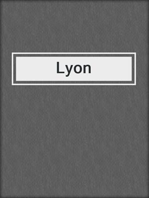 cover image of Lyon