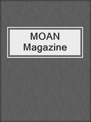 cover image of MOAN Magazine