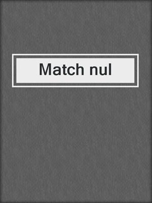 cover image of Match nul