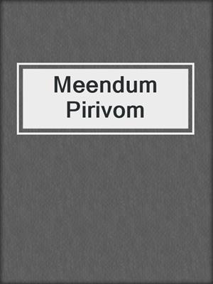 cover image of Meendum Pirivom