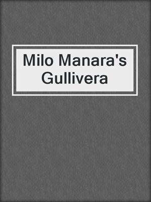 cover image of Milo Manara's Gullivera