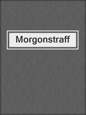 cover image of Morgonstraff