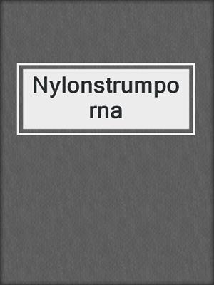 cover image of Nylonstrumporna