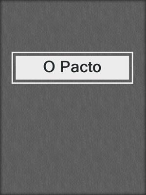 cover image of O Pacto