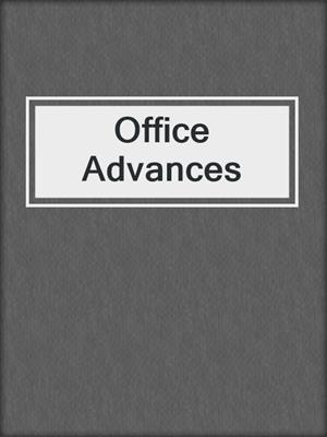 cover image of Office Advances