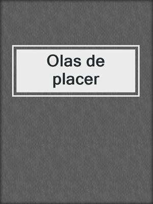 cover image of Olas de placer