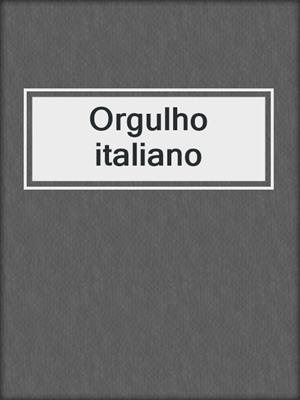 cover image of Orgulho italiano