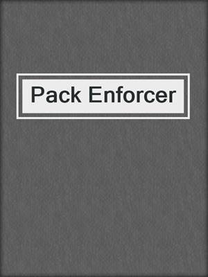 Pack Enforcer