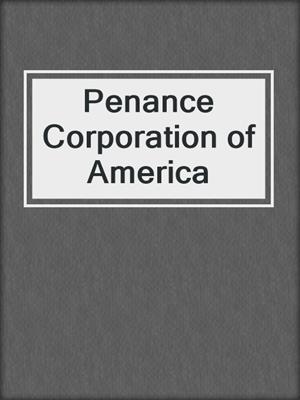 cover image of Penance Corporation of America