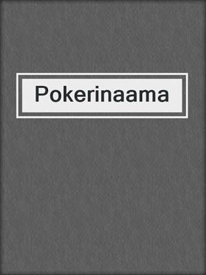 cover image of Pokerinaama