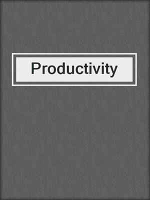 cover image of Productivity