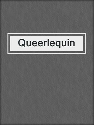 cover image of Queerlequin