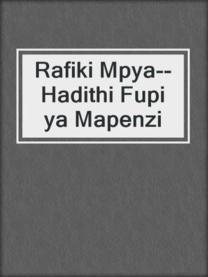 Rafiki Mpya--Hadithi Fupi ya Mapenzi