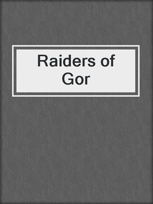 cover image of Raiders of Gor