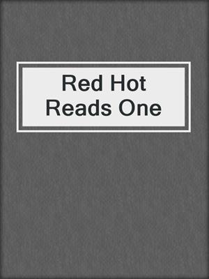cover image of Red Hot Reads One