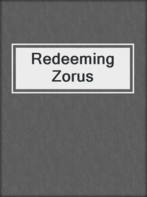 cover image of Redeeming Zorus