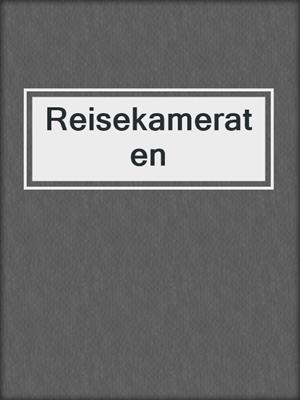 cover image of Reisekameraten