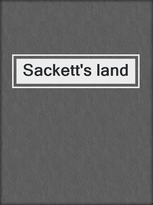Sackett's land