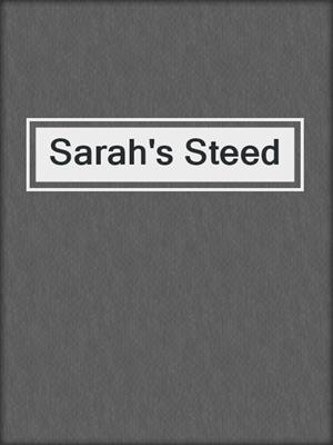 cover image of Sarah's Steed