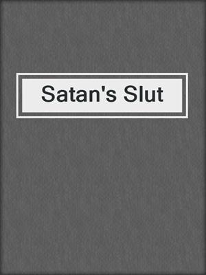 cover image of Satan's Slut