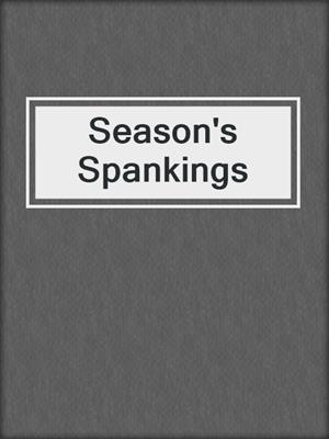 cover image of Season's Spankings