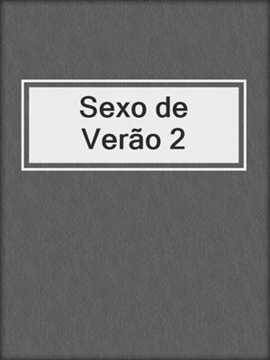 cover image of Sexo de Verão 2