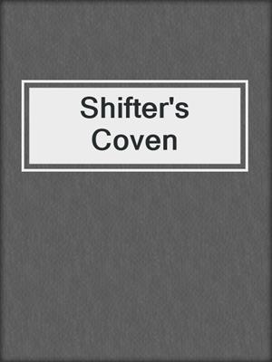 cover image of Shifter's Coven