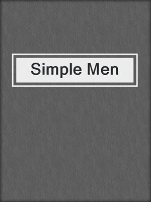cover image of Simple Men