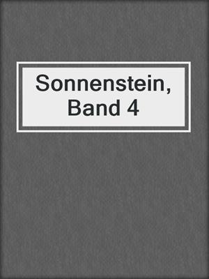 cover image of Sonnenstein, Band 4
