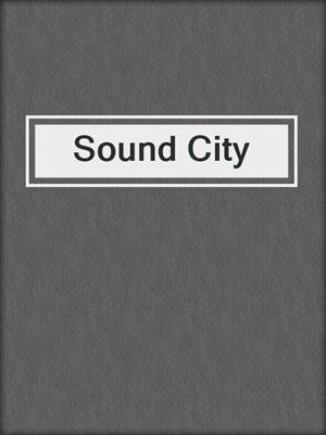 cover image of Sound City