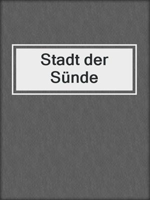 cover image of Stadt der Sünde