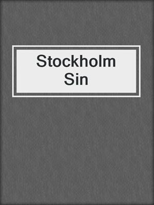 cover image of Stockholm Sin