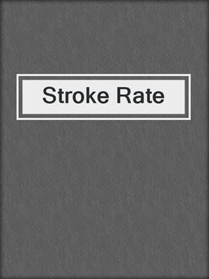 cover image of Stroke Rate