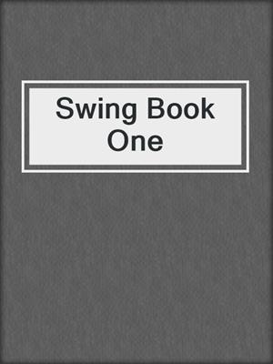 cover image of Swing Book One