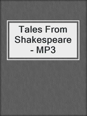 Tales From Shakespeare - MP3