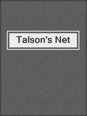 cover image of Talson's Net