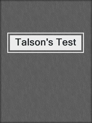 cover image of Talson's Test