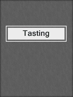 cover image of Tasting