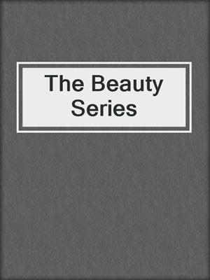 cover image of The Beauty Series