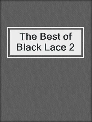 cover image of The Best of Black Lace 2