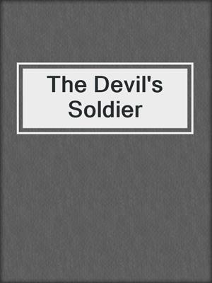 cover image of The Devil's Soldier