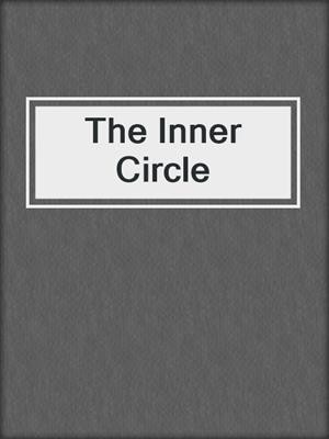 cover image of The Inner Circle
