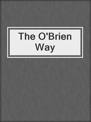 cover image of The O'Brien Way