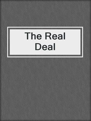 cover image of The Real Deal