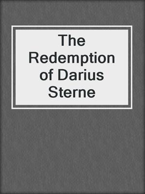 The Redemption of Darius Sterne