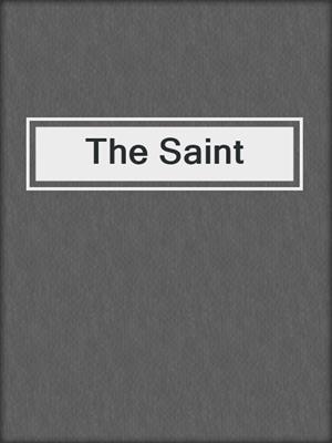 cover image of The Saint