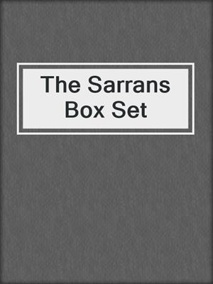 cover image of The Sarrans Box Set
