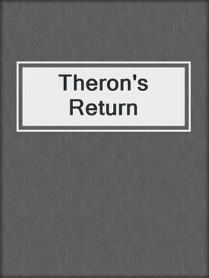 cover image of Theron's Return
