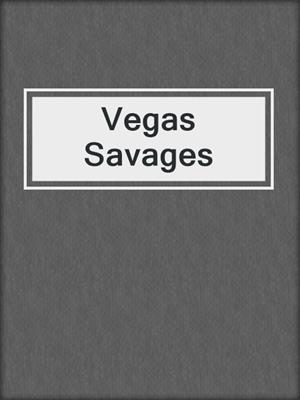 cover image of Vegas Savages